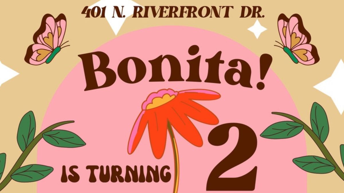 Bonita! Is Turning 2!