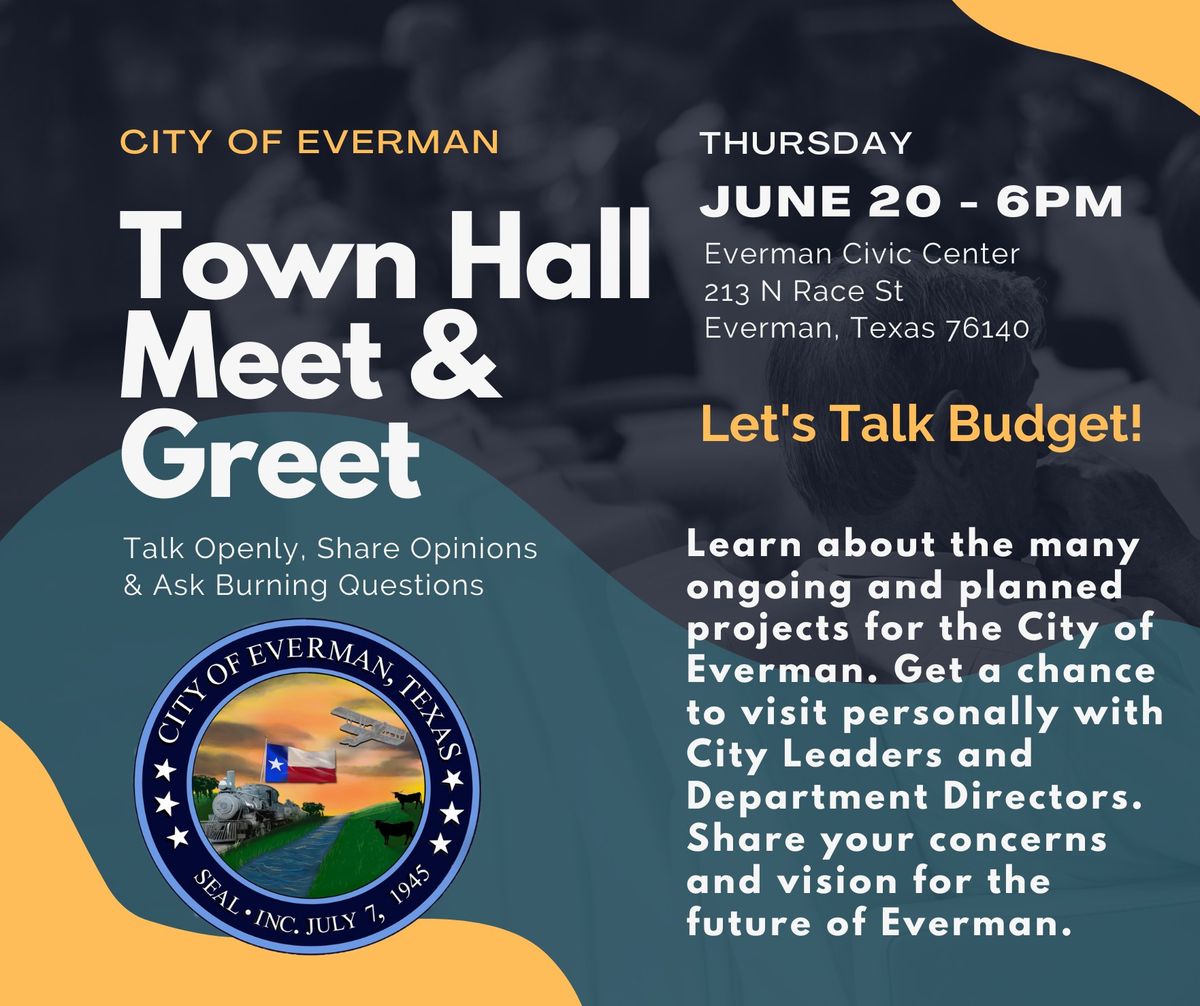 Town Hall Meet & Greet - "Let's Talk Budget"