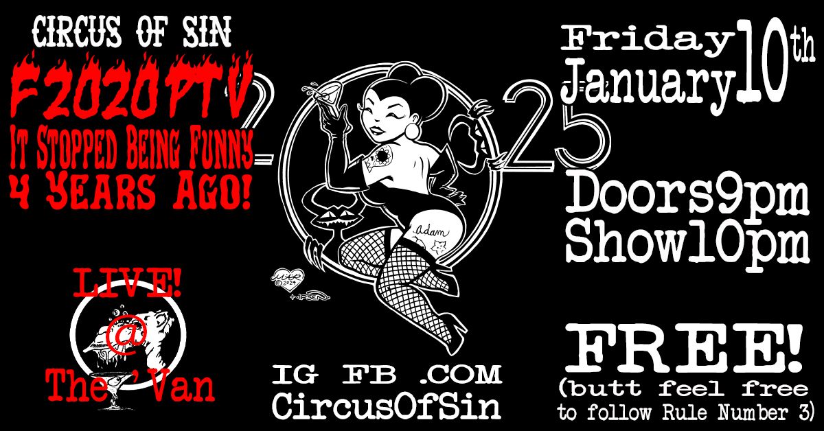 Circus Of Sin F2020 PT V It Stopped Being Funny 4 Years Ago!