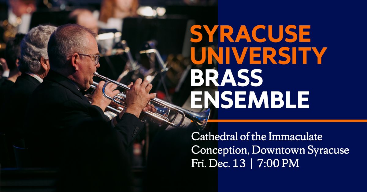 SU Brass Ensemble Concert - Downtown Syracuse