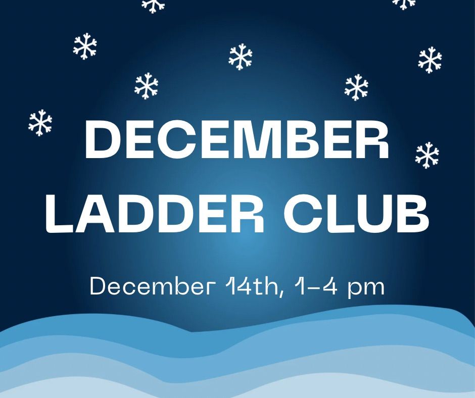 December Ladder club 