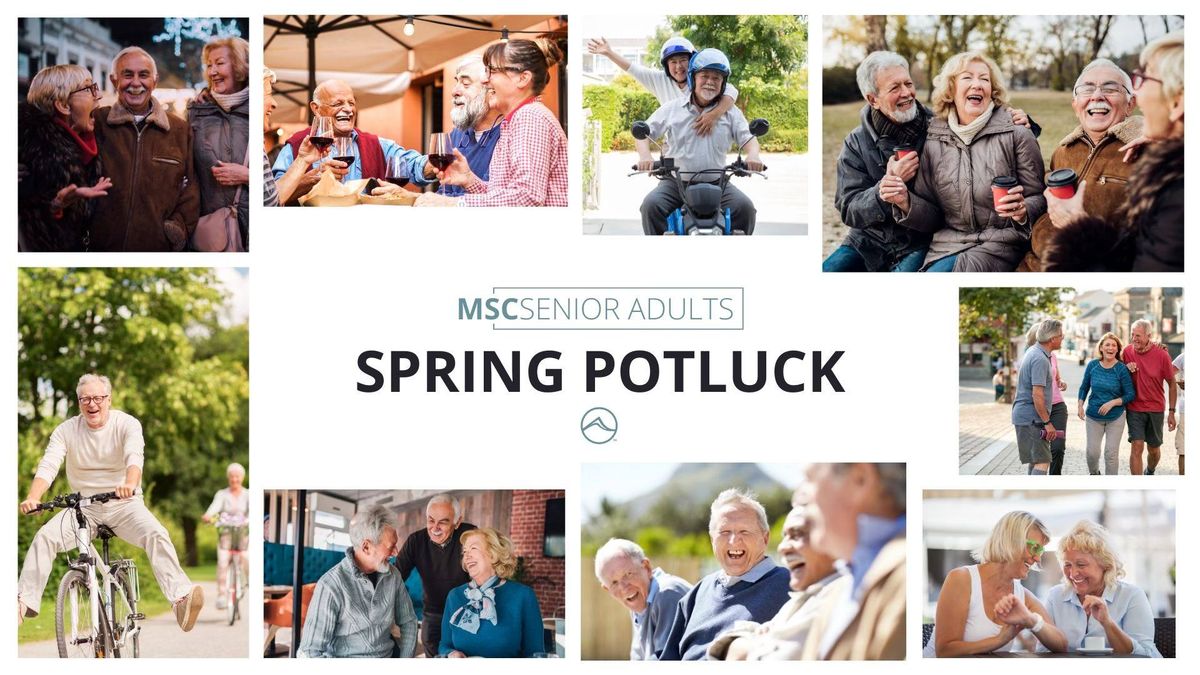 MSCSenior Adults | Spring Potluck