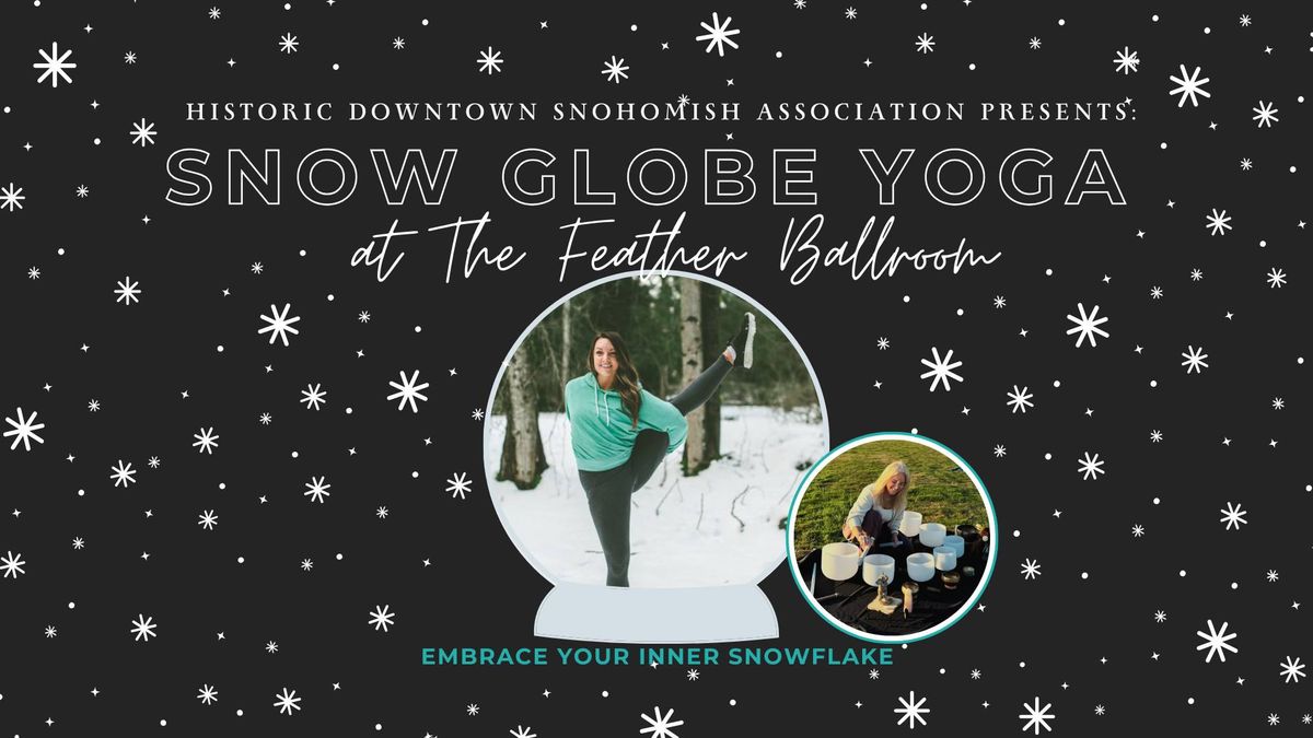 Snow Globe Yoga 