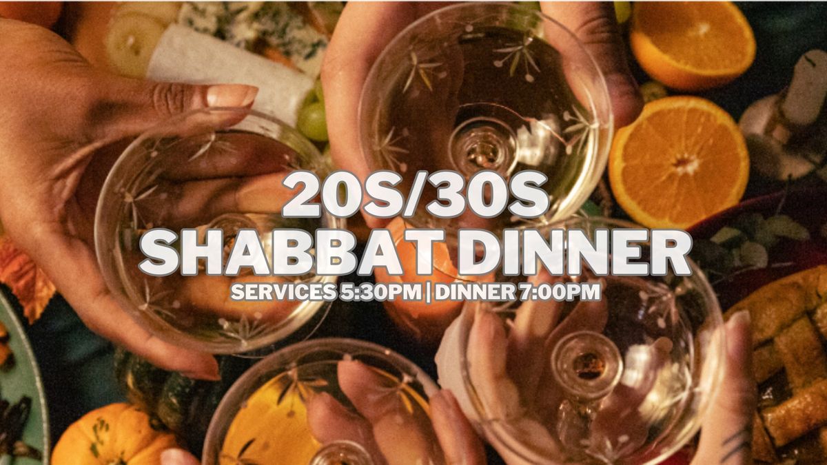 20s\/30s Shabbat Service and Dinner - February