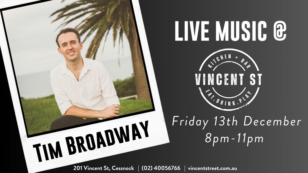 LIVE MUSIC - Tim Broadway