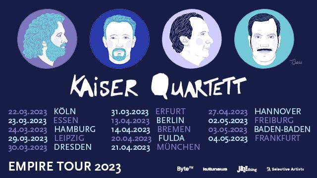 Kaiser Quartett EMPIRE TOUR 2023 \u00b7 Leipzig \u00b7 Neues Schauspiel