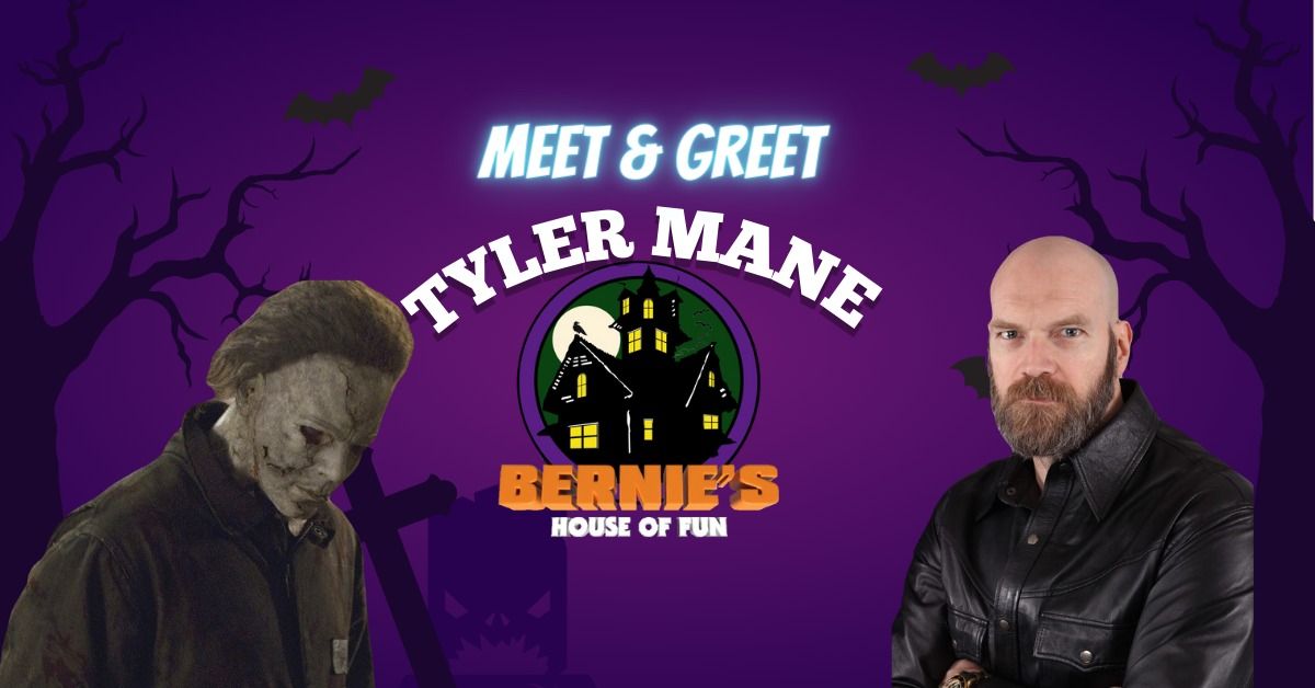 Meet & Greet Tyler Mane
