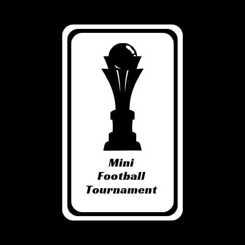 Mini Football Tournament 