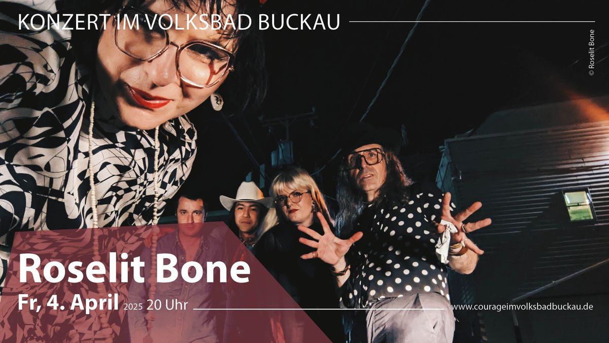 Konzert: Roselit Bone