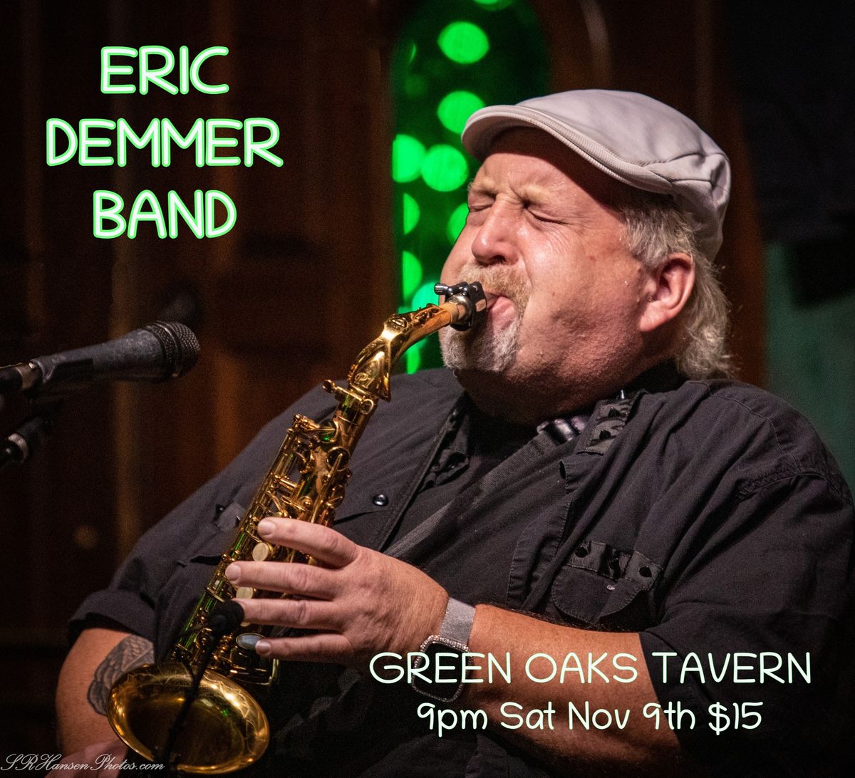 The Eric Demmer Band at Green Oaks Tavern 