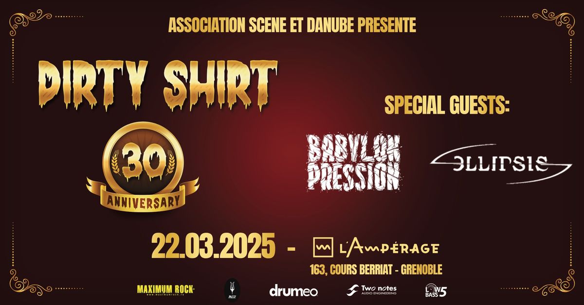 Dirty Shirt + Babylon Pression + Ellipsis @ L'Amp\u00e9rage, Grenoble