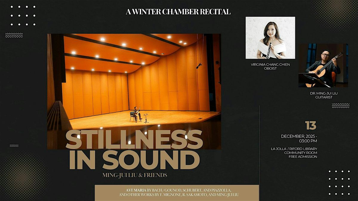 Stillness in Sound: A Winter Chamber Recital - Ming-Jui Liu & Friends
