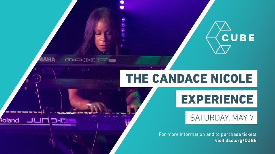 CUBE: The Candace Nicole Experience