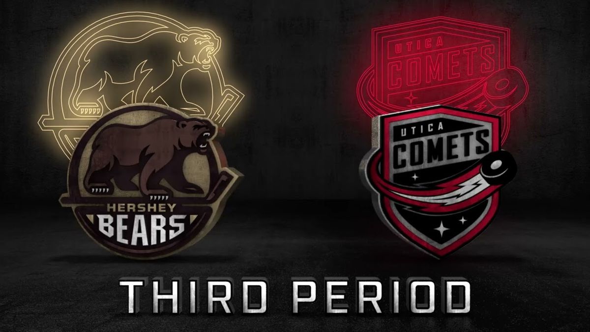 Utica Comets at Hershey Bears