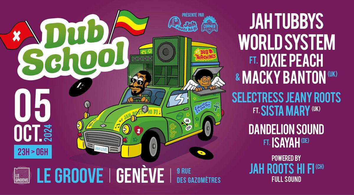 DUB SCHOOL \u23ae JAH TUBBYS WORLD SYSTEM + DANDELION