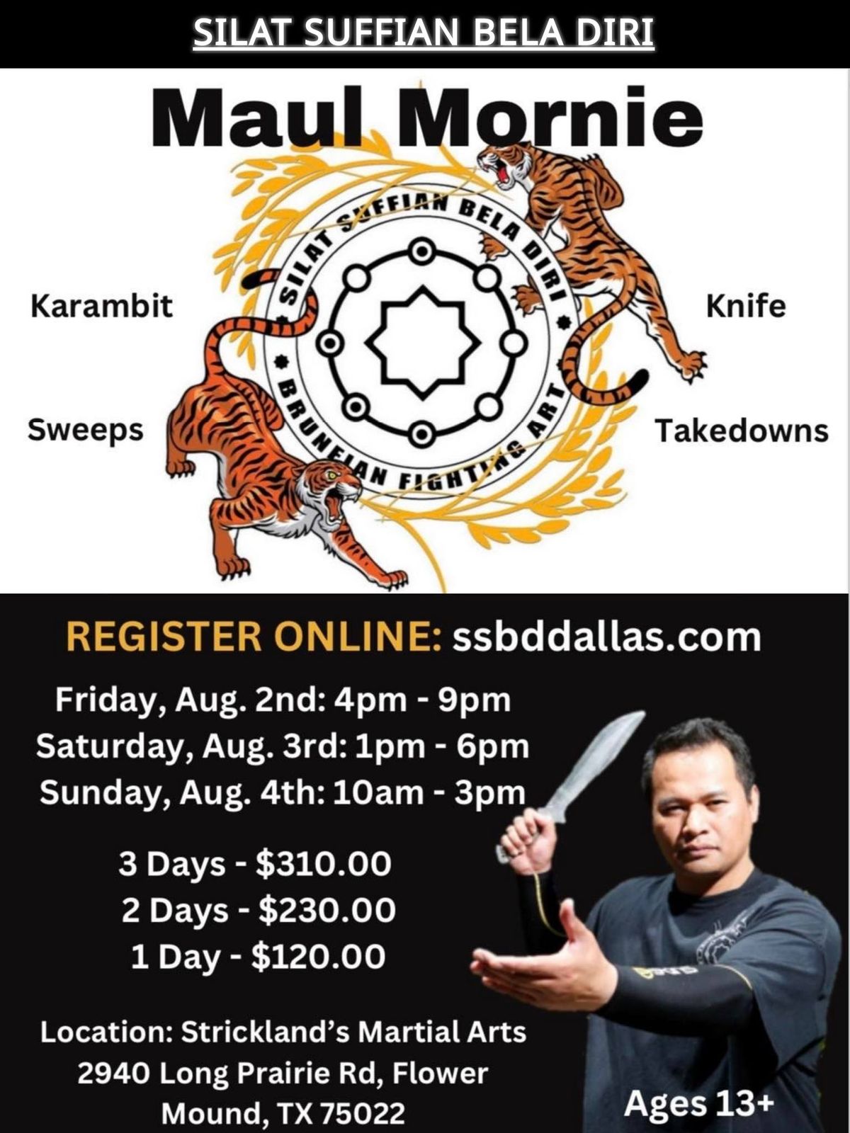 SSBD Seminar Aug 02-04 with Maul Mornie, First time Ever in Dallas  