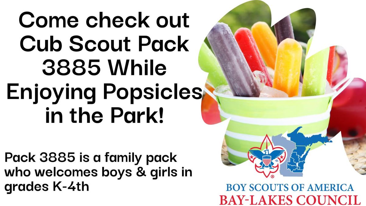 Join Cub Scouts & Join us for Popsicles in the Park 
