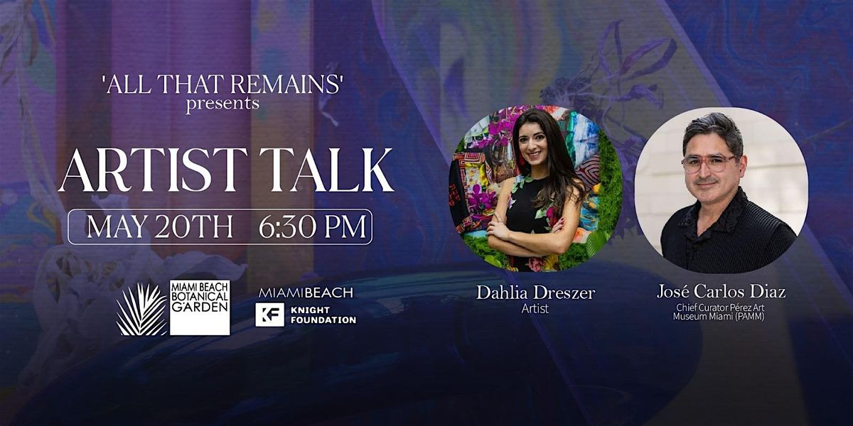 All That Remains: Artist Talk