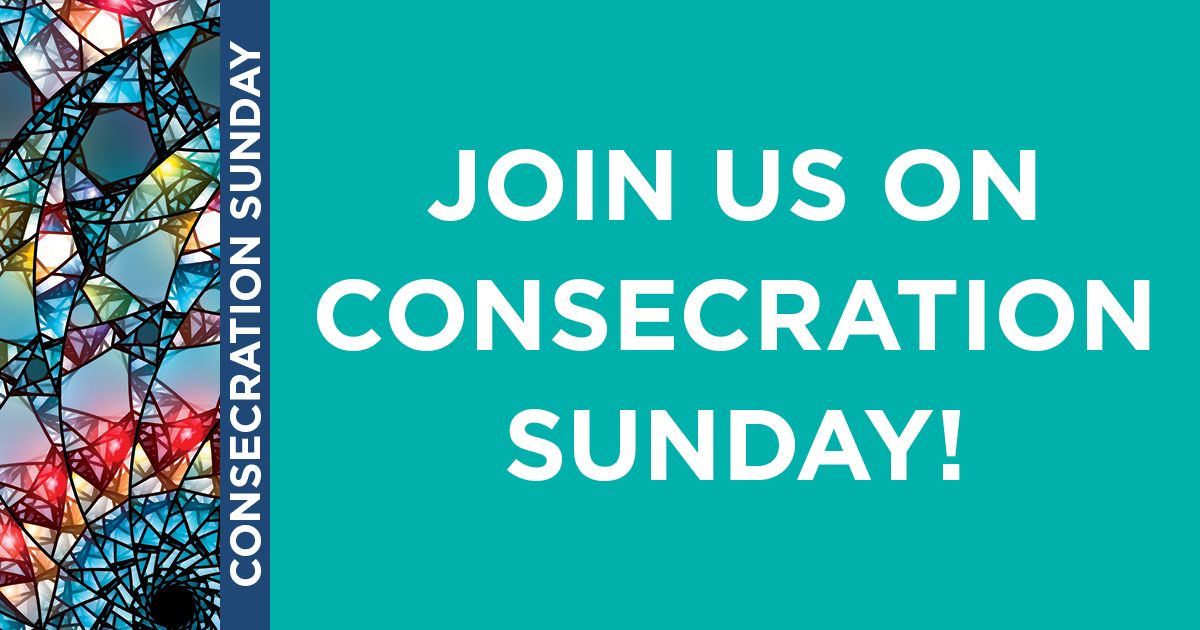 Consecration Sunday and Luncheon