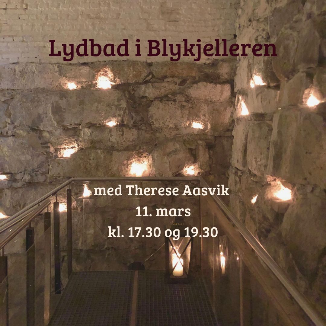 Lydbad i Blykjelleren