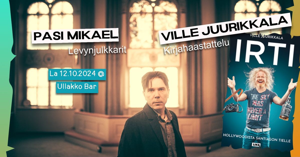 Pasi Mikael levynjulkkarit @ Ullakko Bar