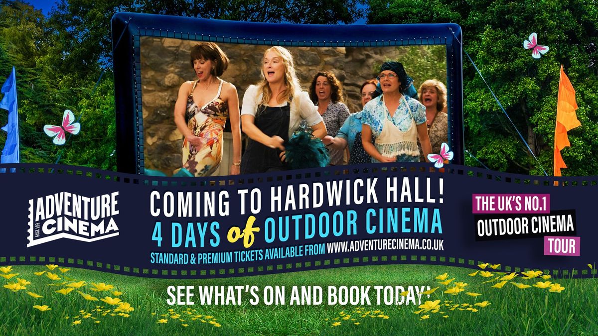 Adventure Cinema Outdoor Cinema at Hardwick Hall