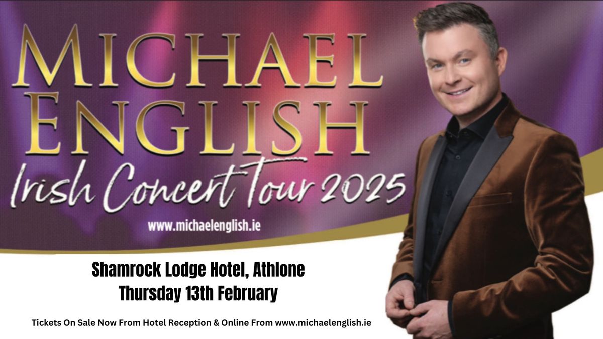 Michael English, Live at Shamrock Lodge Hotel Athlone