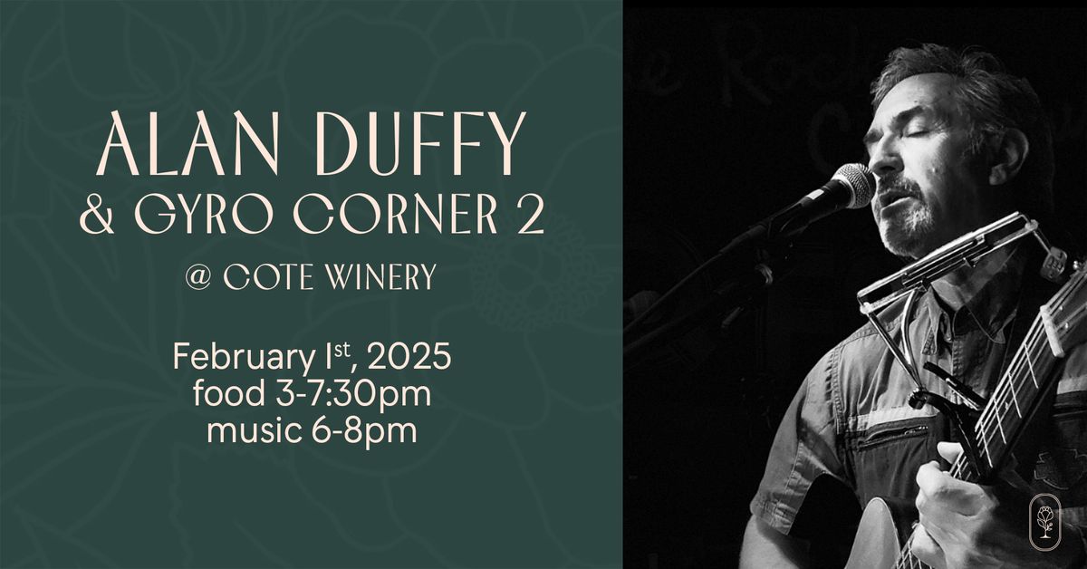 Alan Duffy & Gyro Corner 2 @ Cote Winery