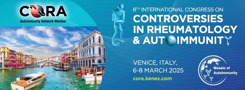 8th International Congress on Controversies in Rheumatology and Autoimmunity (CORA 2025)