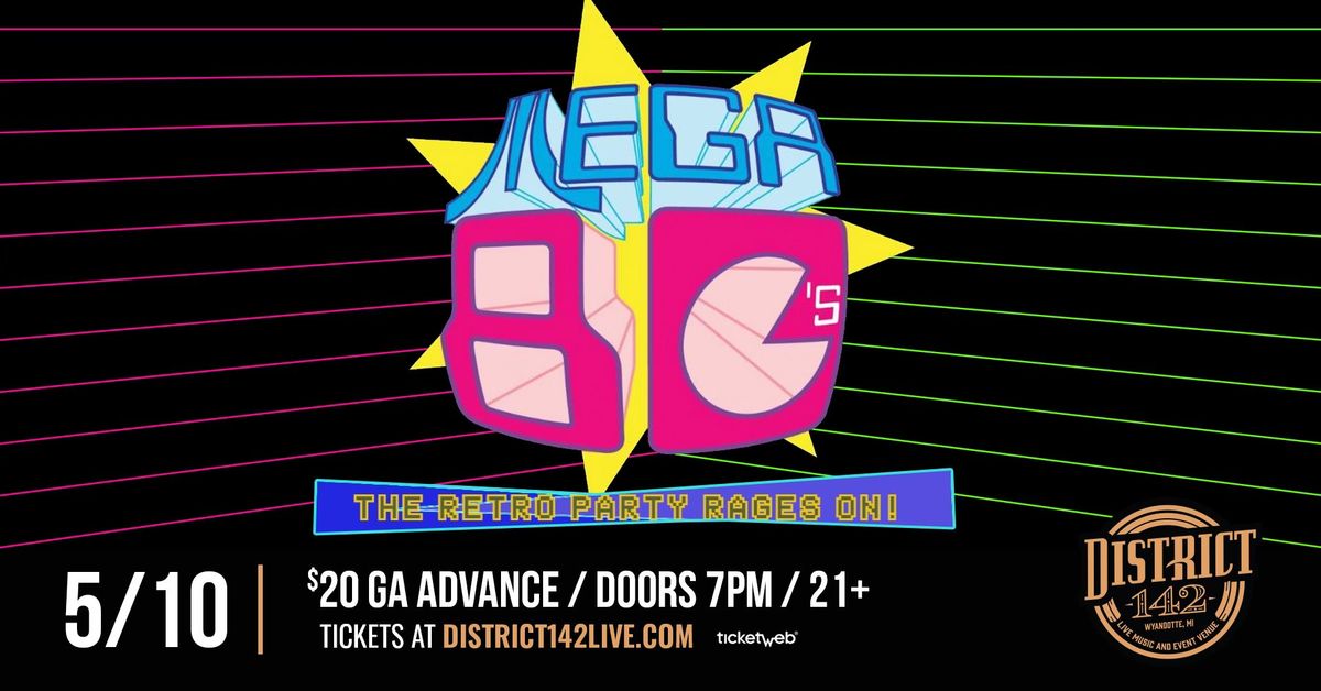 Mega 80s - The Retro Party 