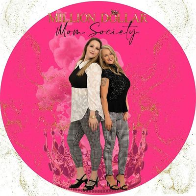 Million Dollar Mom Society