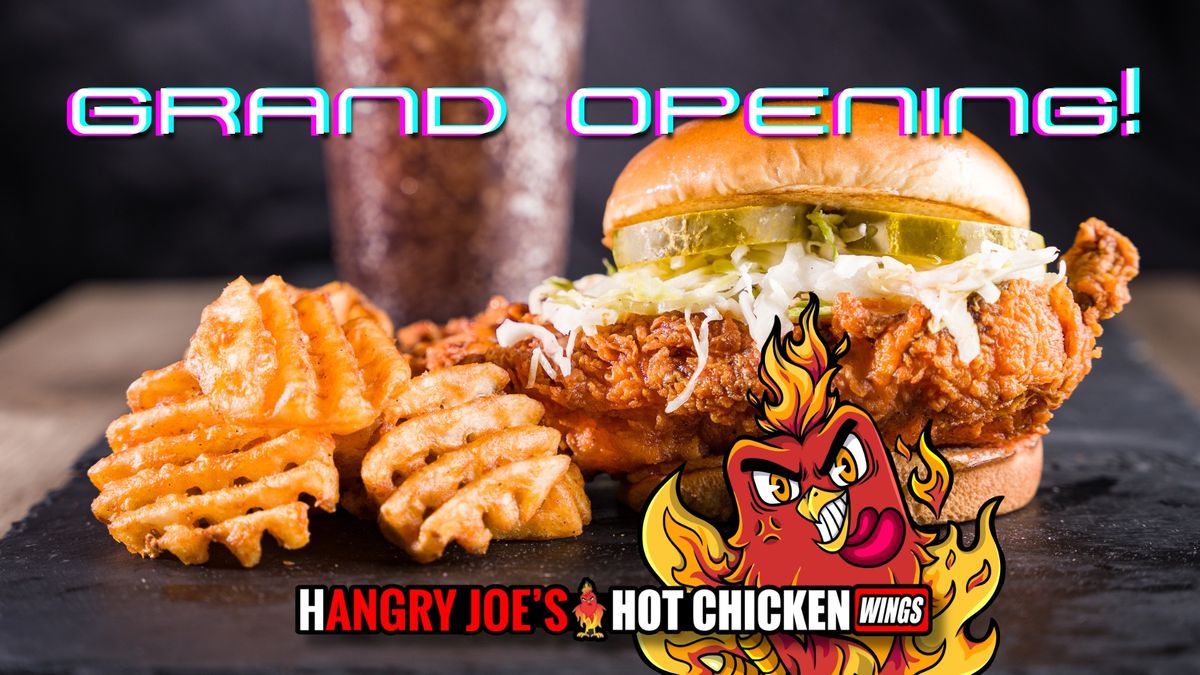 Grand Opening Hangry Joe's University of Houston, TX Hot Chicken