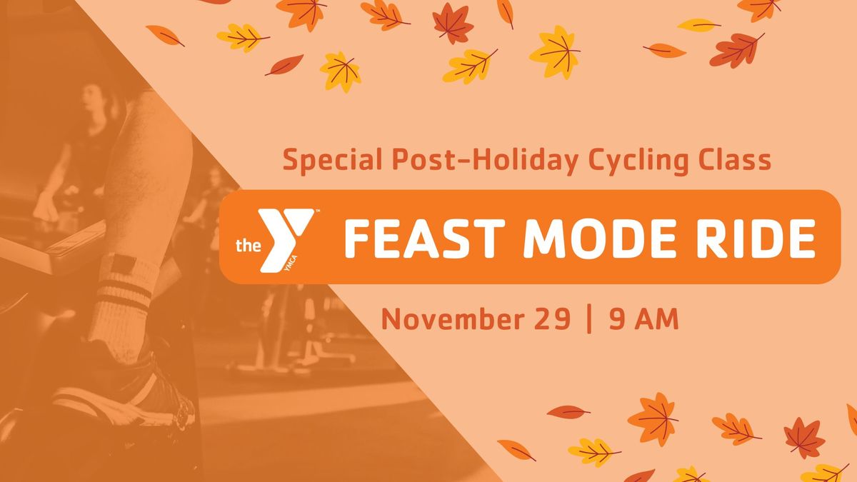 Feast Mode Ride 