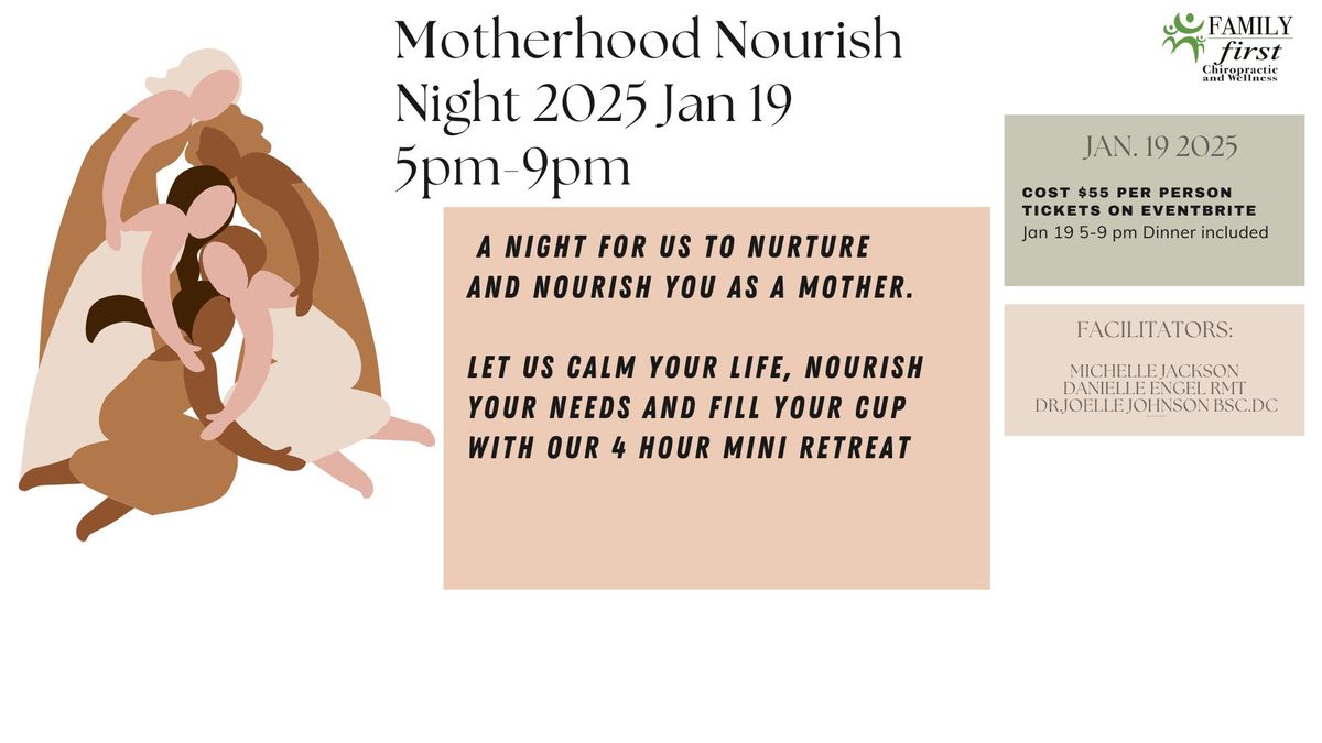 Motherhood Nourish night