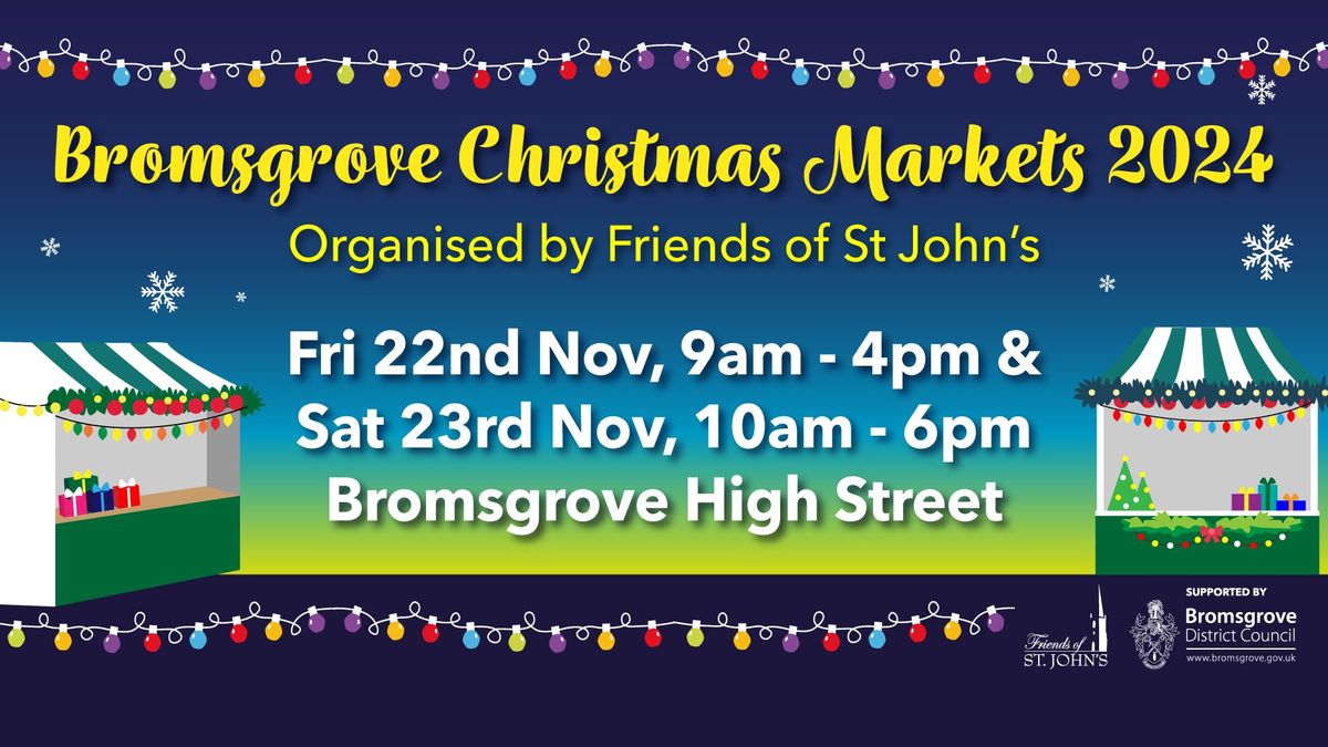 Bromsgrove Christmas Markets 2024 *Official Event*