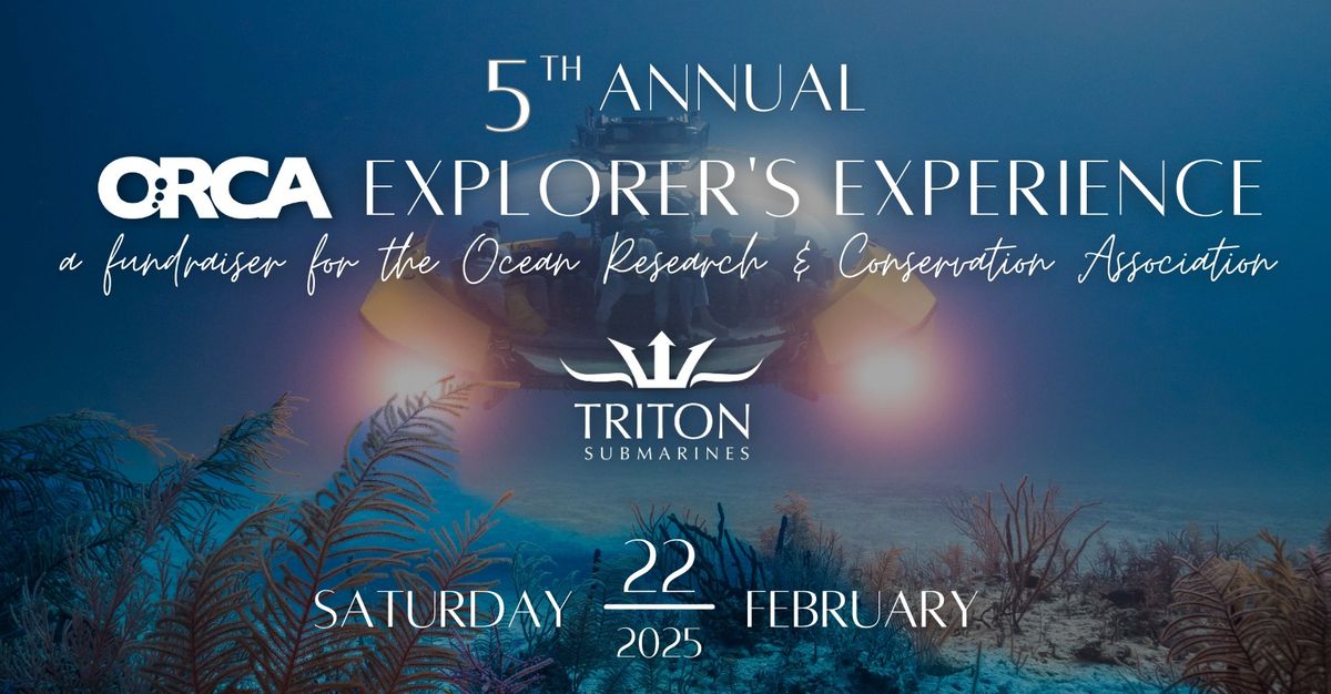 ORCA's Explorer's Experience at Triton Submarines