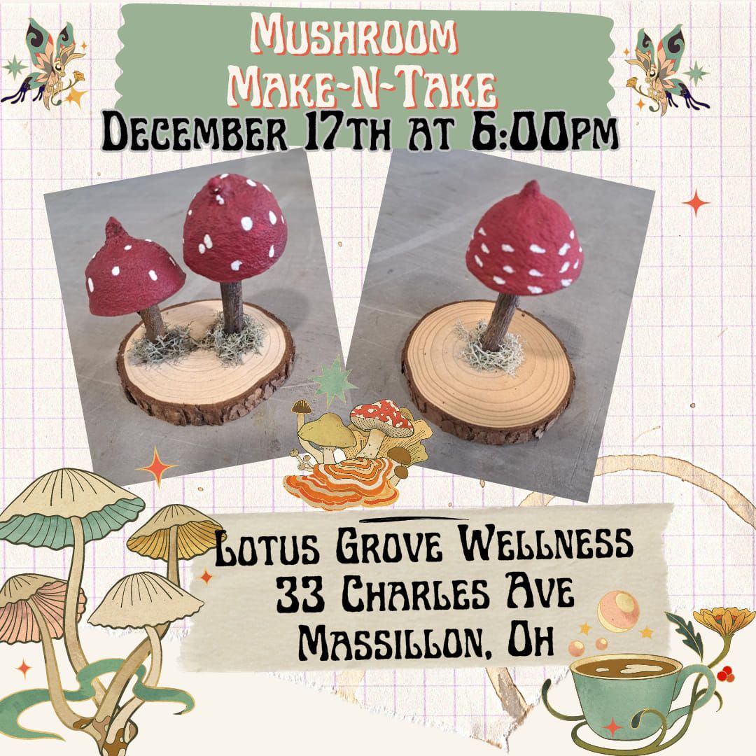 Christmas Mushroom Make-N-Take