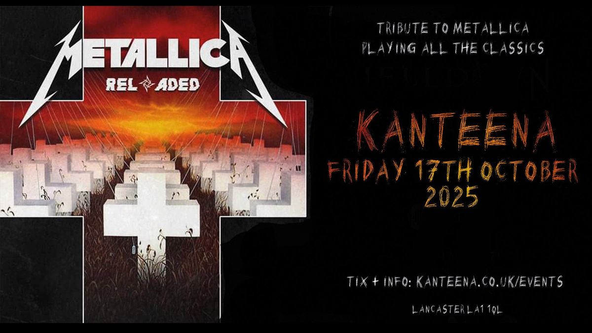 Metallica Reloaded with support from Antiks