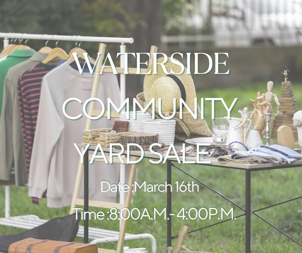 Waterside community yard sale