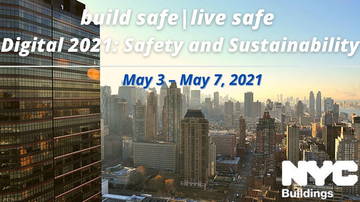 NYC Department of Buildings 2020 Build Safe|Live Safe Conference
