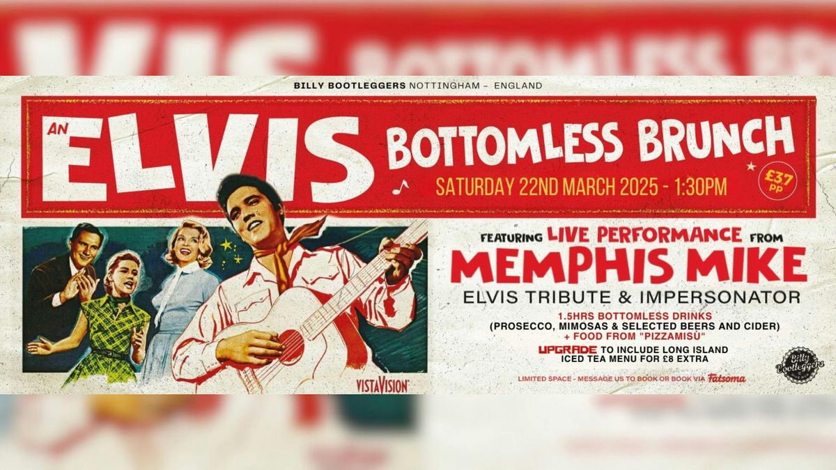 Elvis Bottomless Brunch - LIVE