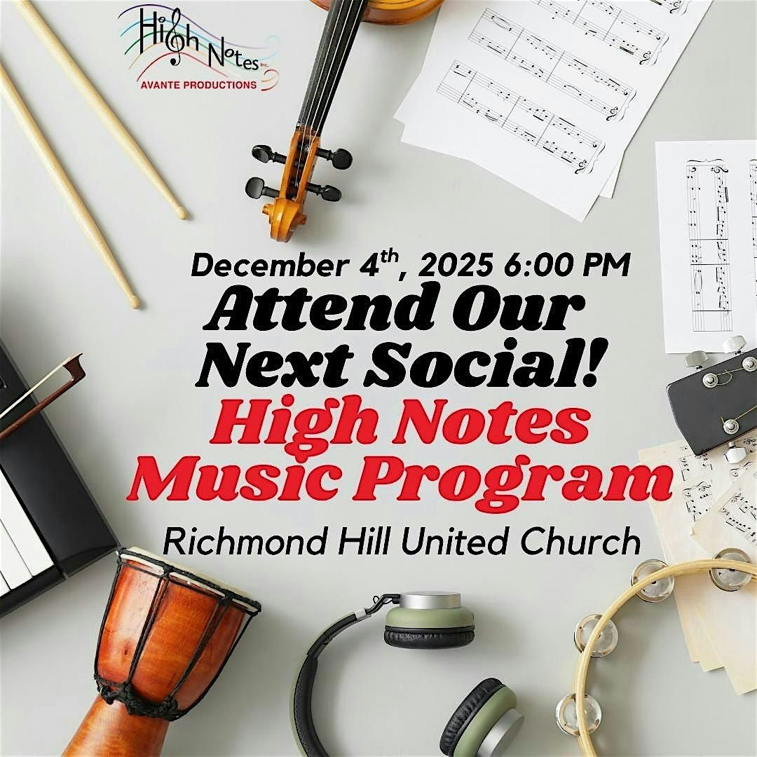 HIGH NOTES MUSIC PROGRAM DECEMBER SOCIAL