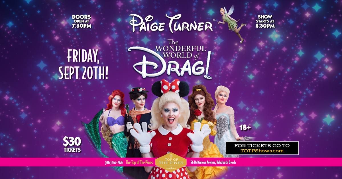 Paige Turner's Wonderful World of Drag at The Top of The Pines