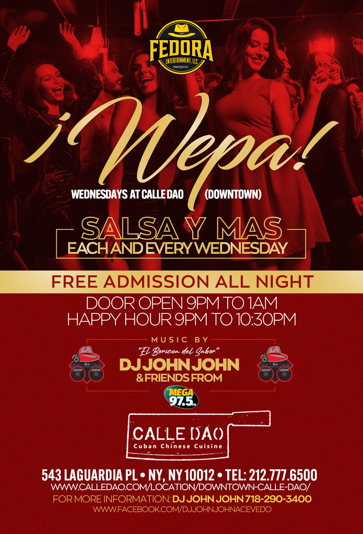 \u00a1WEPA! Wednesdays at CALLE DAO (Downtown) | FREE ADMISSION