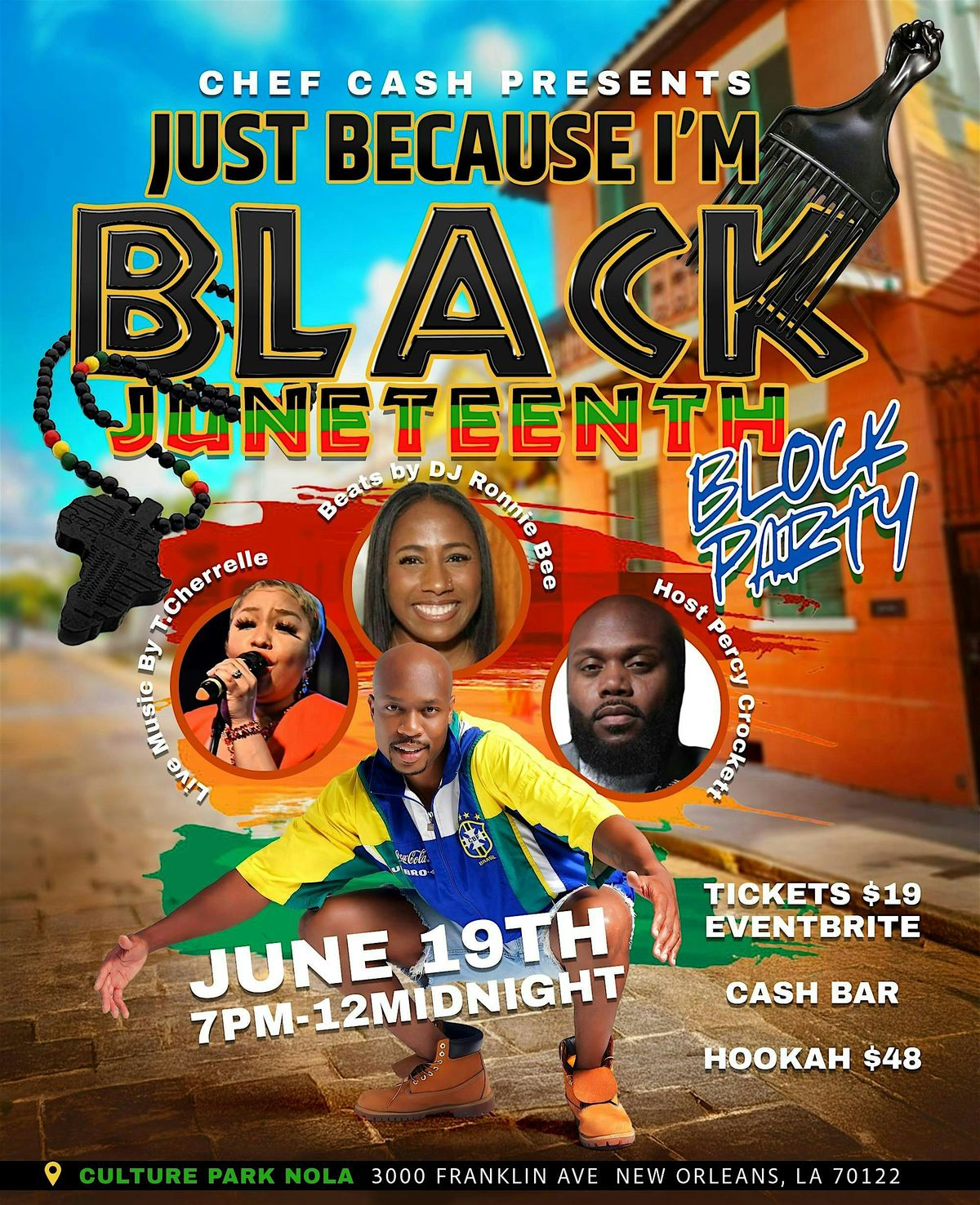 Just Because I\u2019m Black Juneteenth Block Party