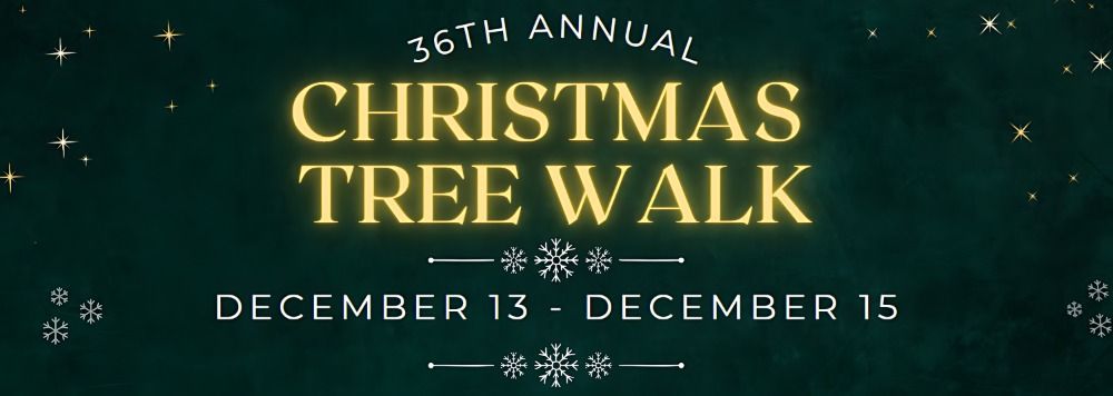 Christmas Tree Walk