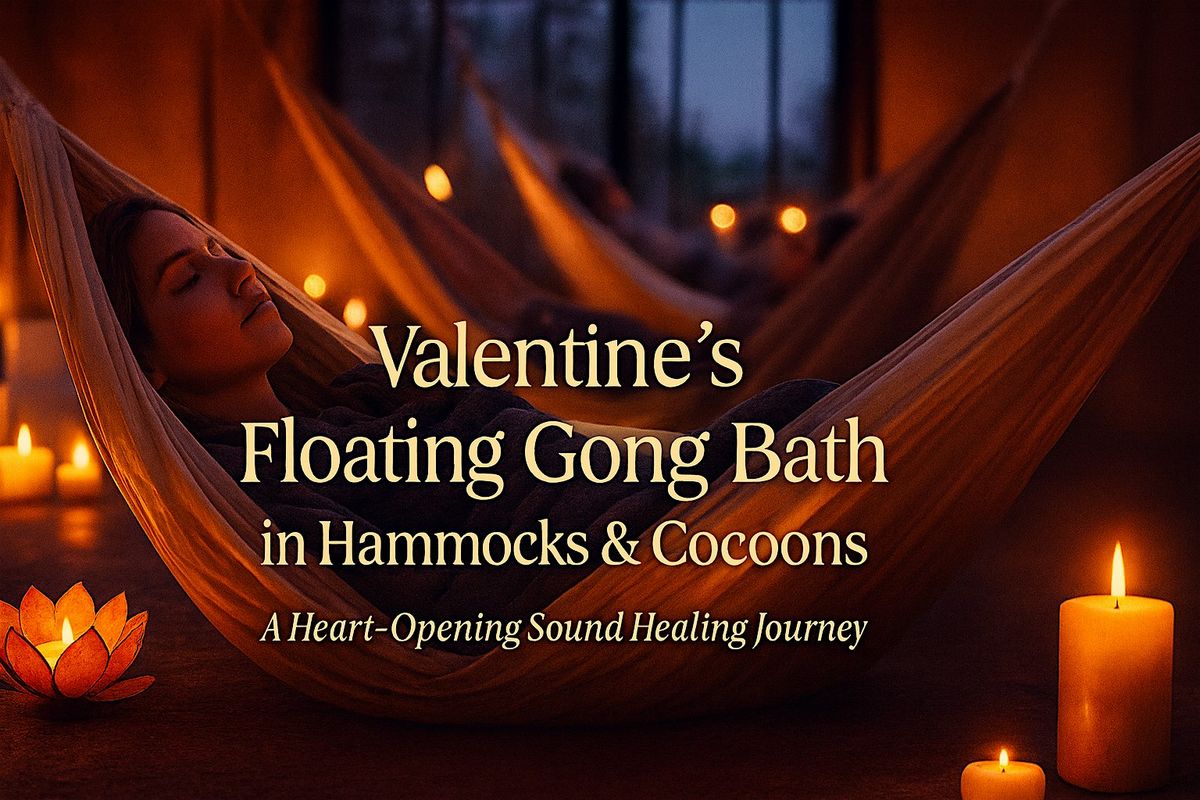 Valentine\u2019s Floating Gong Bath in Hammocks & Cocoons