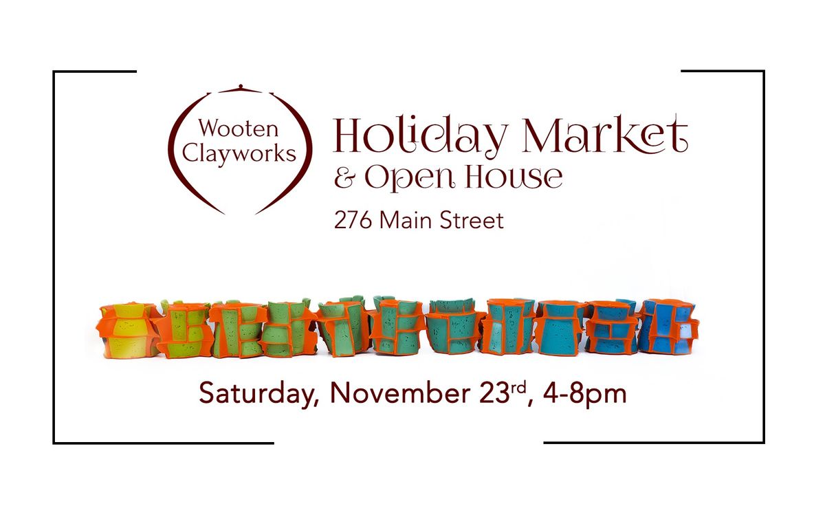 Wooten Clayworks Holiday Market