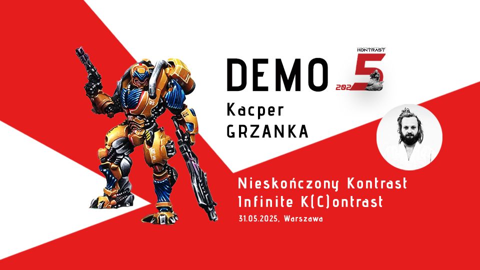 Kontrast DEMO Kacper Grzanka - Niesko\u0144czony Kontrast \/ Infinite K(C)ontrast 