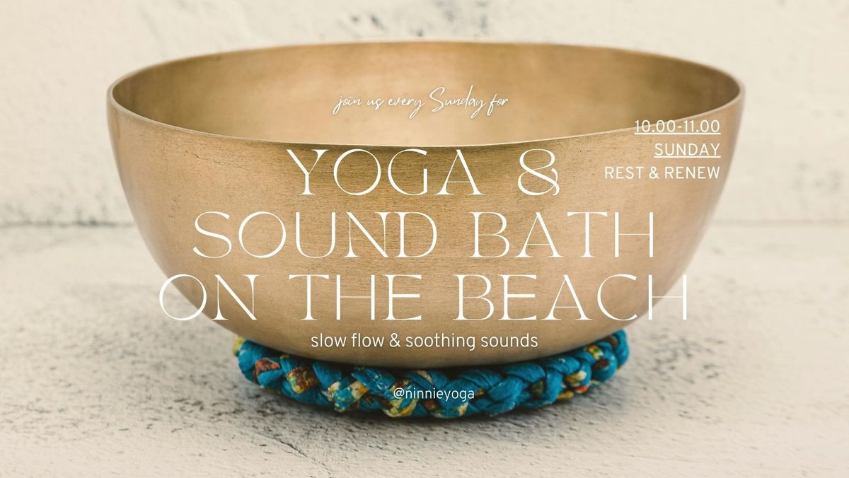 YOGA ON THE BEACH: slow flow & sound bath (every Sunday)